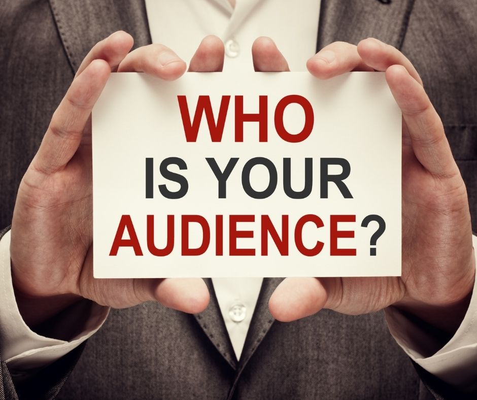 Focus On Your Audience